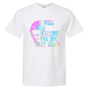 I Will Be Waiting For You At Home Softball Catcher Cute Gift Garment-Dyed Heavyweight T-Shirt