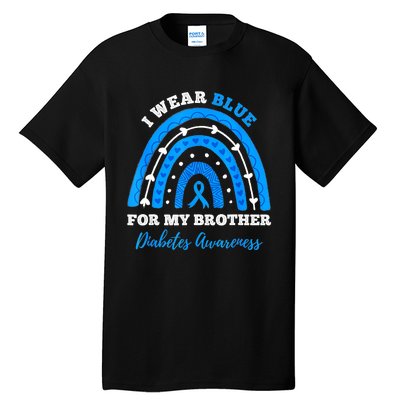 I Wear Blue For My Brother T1D Diabetes Awareness Month Tall T-Shirt