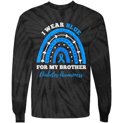 I Wear Blue For My Brother T1D Diabetes Awareness Month Tie-Dye Long Sleeve Shirt