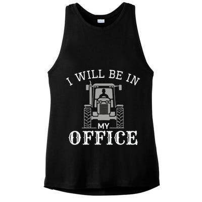 I Will Be In My Office Tractor Driver Farmer Dad Farming Ladies PosiCharge Tri-Blend Wicking Tank