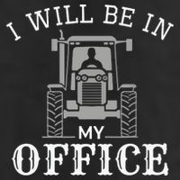 I Will Be In My Office Tractor Driver Farmer Dad Farming Adult Drive Performance Visor