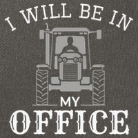 I Will Be In My Office Tractor Driver Farmer Dad Farming Cotton Canvas Backpack