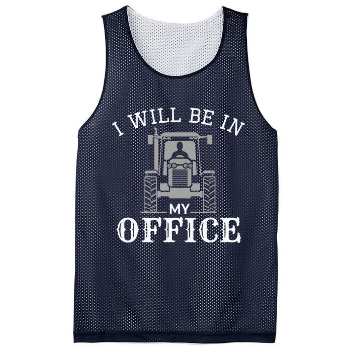 I Will Be In My Office Tractor Driver Farmer Dad Farming Mesh Reversible Basketball Jersey Tank