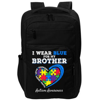 I Wear Blue For My Brother Autism Awareness Sister Kids Boys Impact Tech Backpack