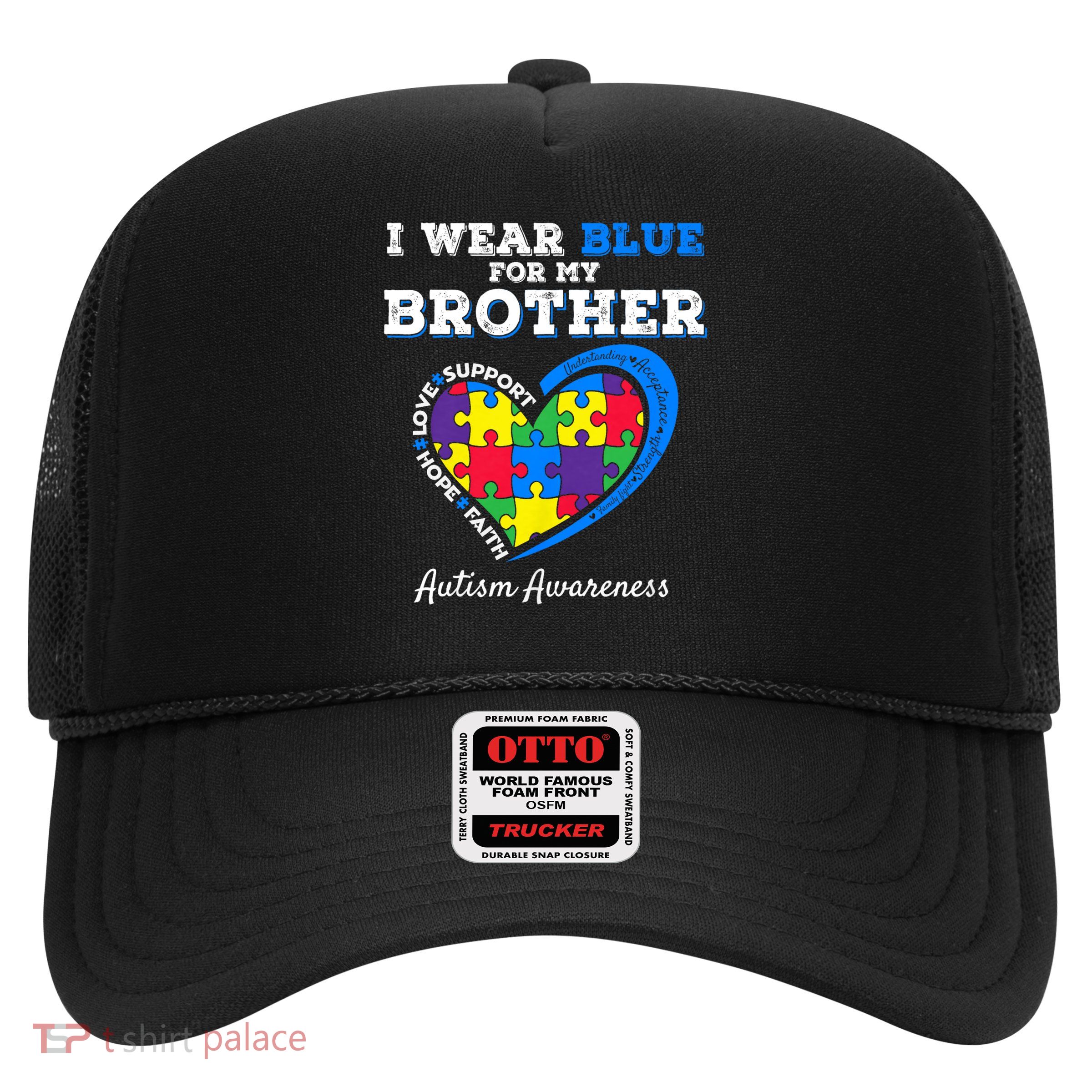 I Wear Blue For My Brother Autism Awareness Sister Kids Boys Trucker Hat