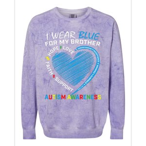 I Wear Blue For My Brother Autism Awareness Colorblast Crewneck Sweatshirt