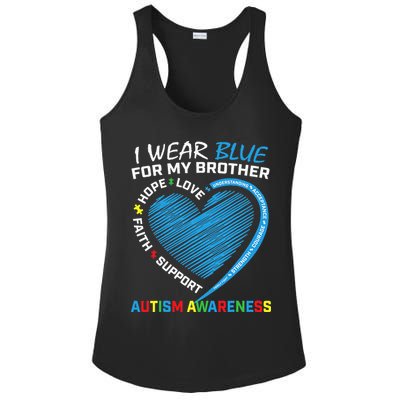 I Wear Blue For My Brother Autism Awareness Ladies PosiCharge Competitor Racerback Tank