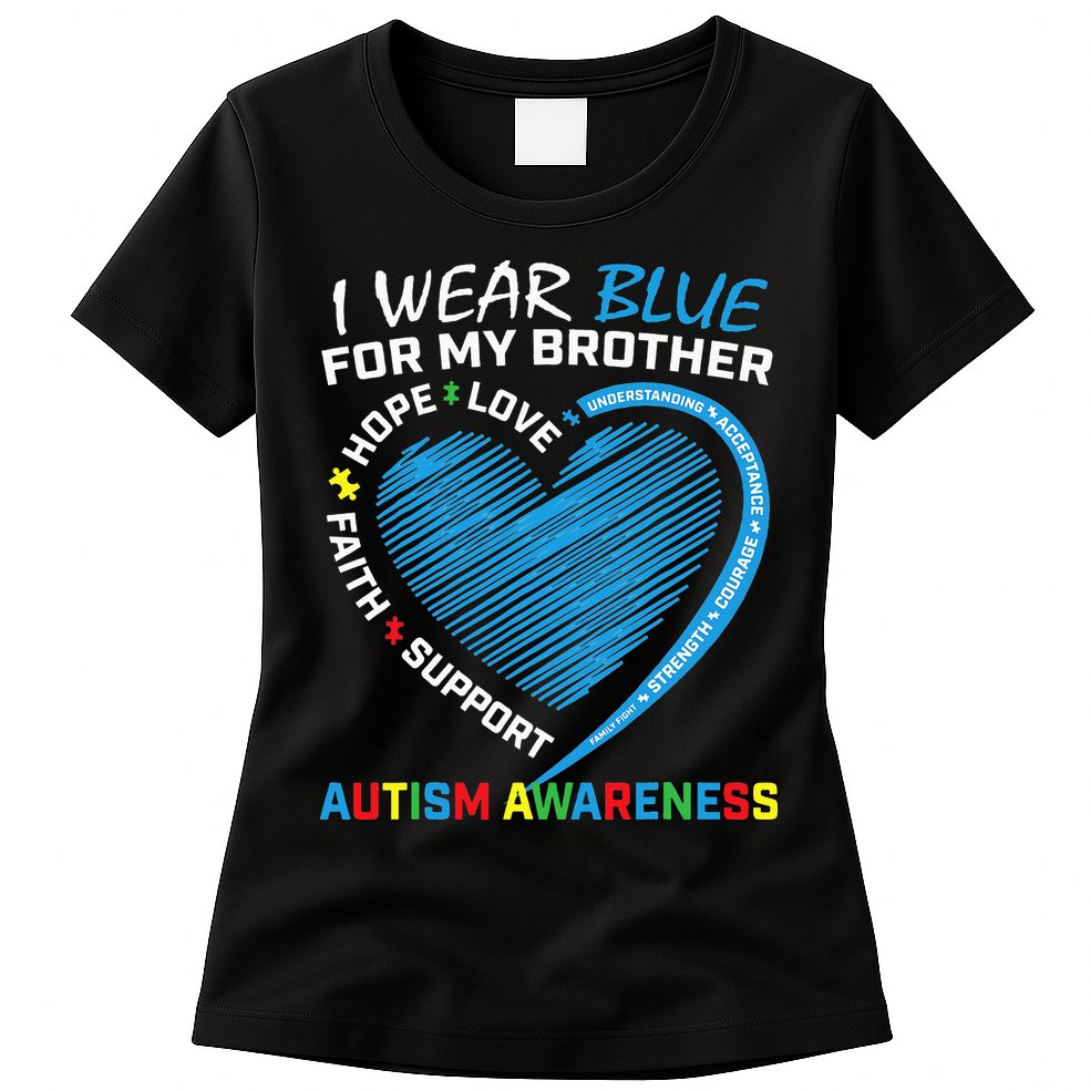 I Wear Blue For My Brother Autism Awareness Womens T-Shirt