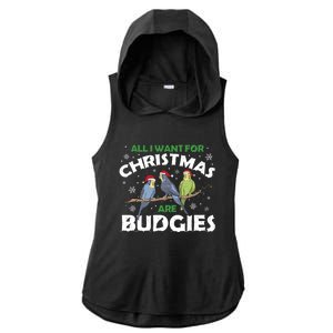 I Want Budgies For Christmas Cute Gift Ladies PosiCharge Tri-Blend Wicking Draft Hoodie Tank