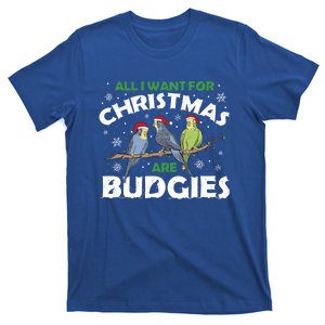 I Want Budgies For Christmas Cute Gift T-Shirt