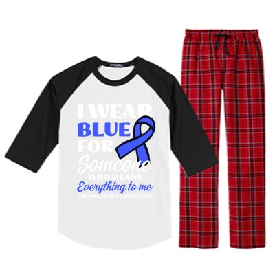 I Wear Blue For Someone Design Colon Cancer Awareness Meaningful Gift Raglan Sleeve Pajama Set