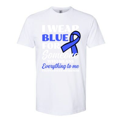 I Wear Blue For Someone Design Colon Cancer Awareness Meaningful Gift Softstyle CVC T-Shirt