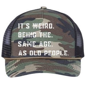 Its Weird Being The Same Age As Old People Retro Rope Trucker Hat Cap