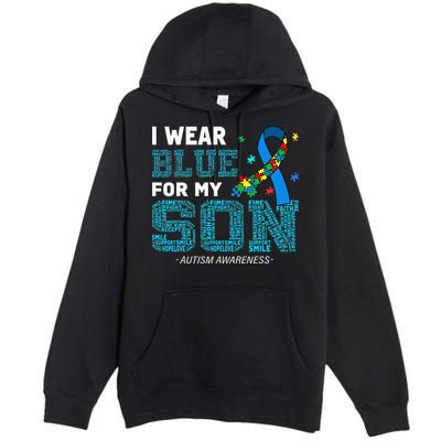 I Wear Blue For My Son Autism Awareness Mom Dad Premium Pullover Hoodie