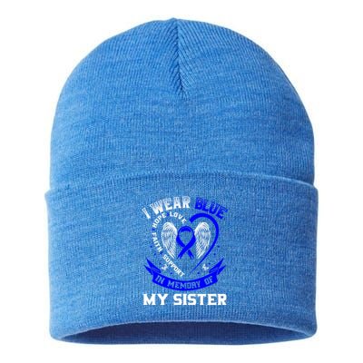 I Wear Blue In Memory Of My Sister Colon Cancer Awareness Funny Gift Sustainable Knit Beanie