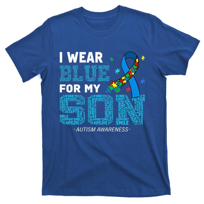 I Wear Blue For My Son Autism Awareness Month T-Shirt