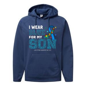 I Wear Blue For My Son Autism Awareness Month Performance Fleece Hoodie