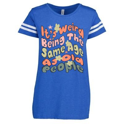 Its Weird Being The Same Age As Old People Retro Sarcastic Enza Ladies Jersey Football T-Shirt