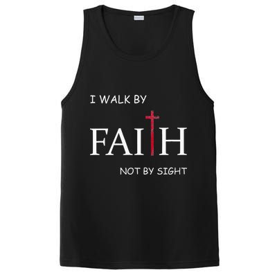 I Walk By Faith Not By Sight Spiritual Christian Church PosiCharge Competitor Tank