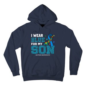 I Wear Blue For My Son Autism Awareness Month Mom Dad Hoodie