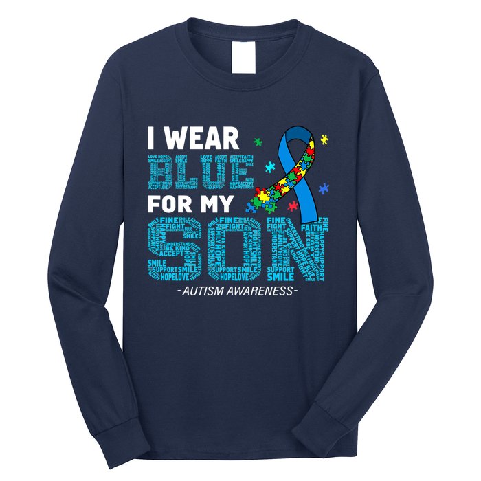 I Wear Blue For My Son Autism Awareness Month Mom Dad Long Sleeve Shirt