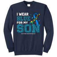 I Wear Blue For My Son Autism Awareness Month Mom Dad Sweatshirt