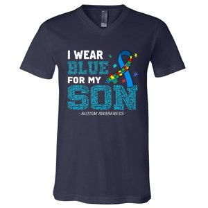 I Wear Blue For My Son Autism Awareness Month Mom Dad V-Neck T-Shirt