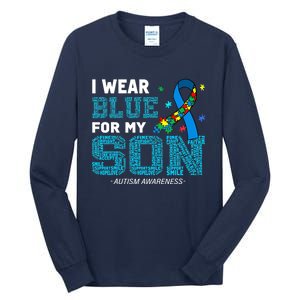 I Wear Blue For My Son Autism Awareness Month Mom Dad Tall Long Sleeve T-Shirt