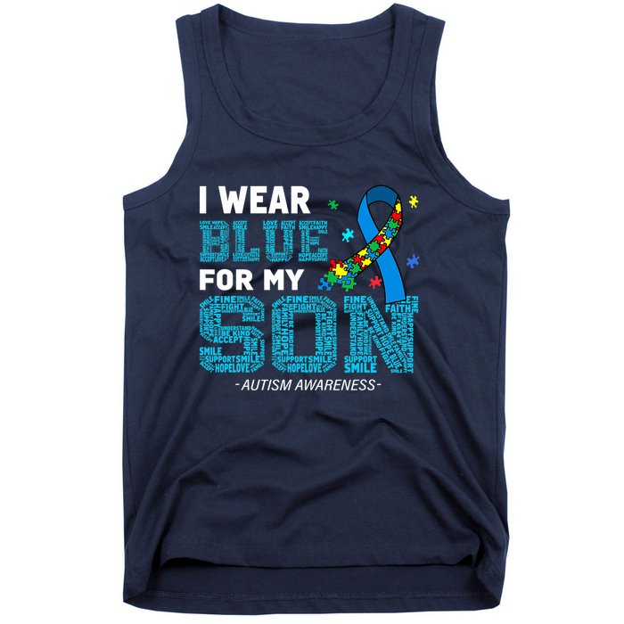 I Wear Blue For My Son Autism Awareness Month Mom Dad Tank Top