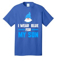 I Wear Blue For My Son Autism Cute Gift Tall T-Shirt