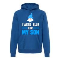 I Wear Blue For My Son Autism Cute Gift Premium Hoodie