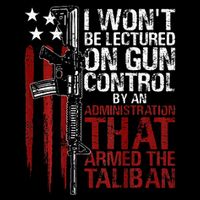 I WonT Be Lectured On Gun Control By An Administration Back Button