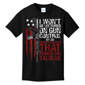 I WonT Be Lectured On Gun Control By An Administration Back Kids T-Shirt