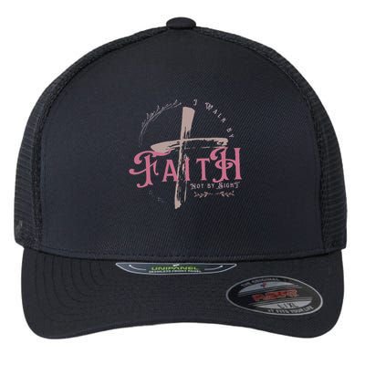 I Walk By Faith Not By Sight 2 Corinthians 57 Christian Flexfit Unipanel Trucker Cap