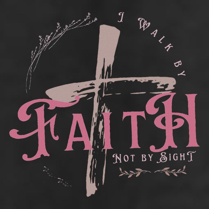 I Walk By Faith Not By Sight 2 Corinthians 57 Christian Tumbler
