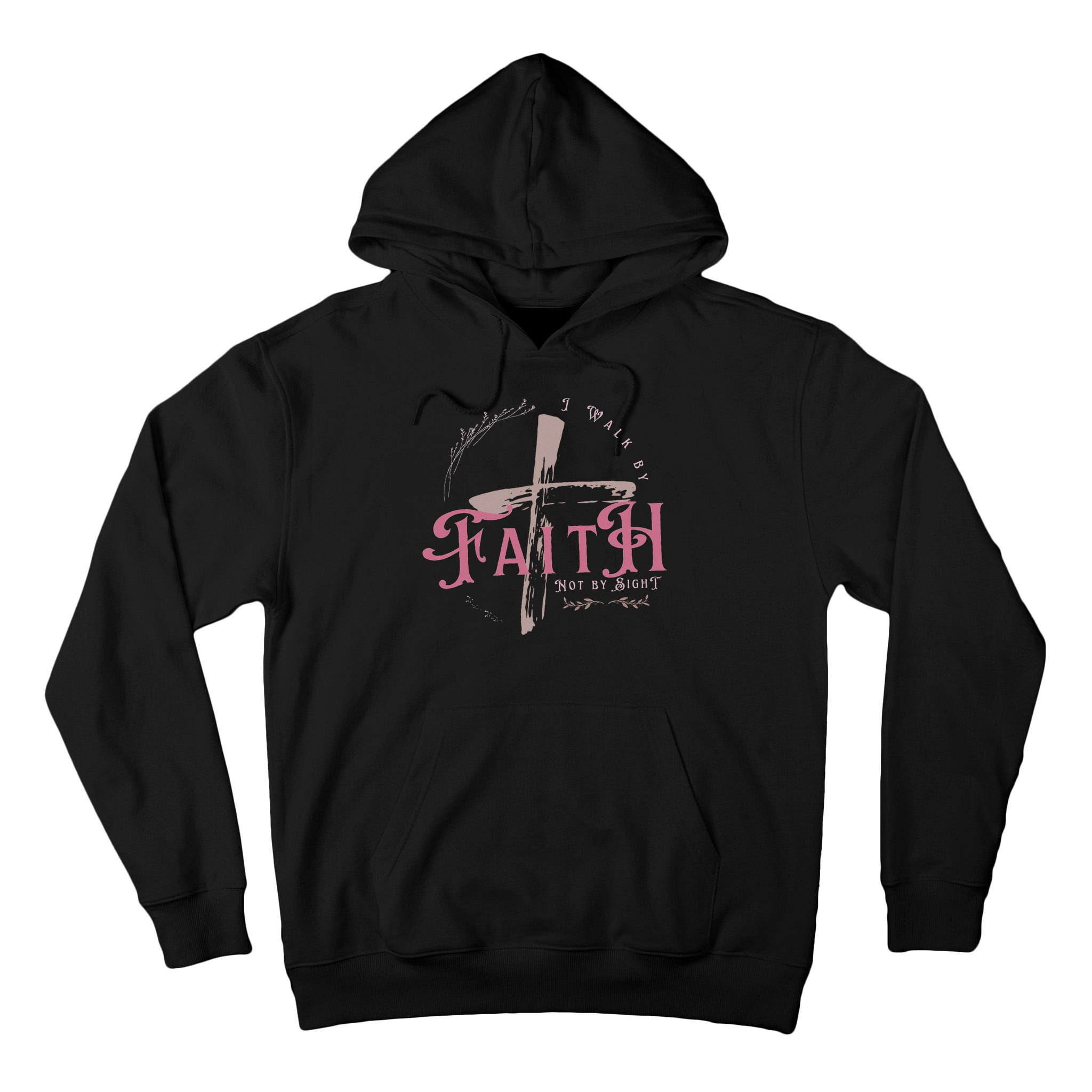 I Walk By Faith Not By Sight 2 Corinthians 57 Christian Tall Hoodie