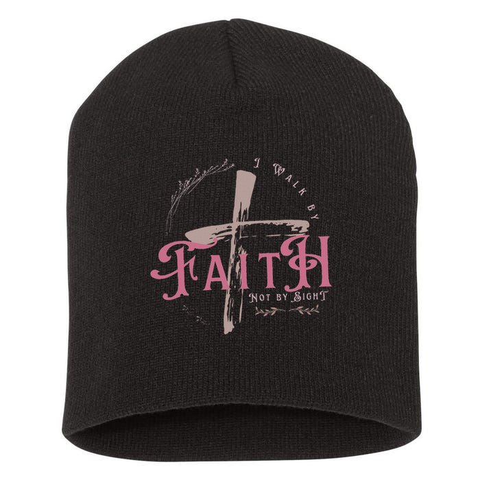 I Walk By Faith Not By Sight 2 Corinthians 57 Christian Short Acrylic Beanie