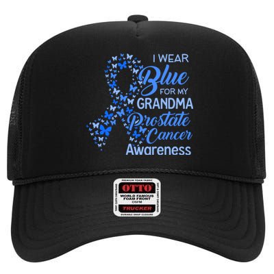 I Wear Blue For My Grandma Prostate Cancer Awareness High Crown Mesh Back Trucker Hat