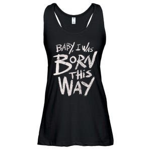 I Was Born This Way Saying Print Cool Print Saying Ladies Essential Flowy Tank