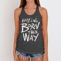 I Was Born This Way Saying Print Cool Print Saying Women's Knotted Racerback Tank