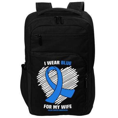 I Wear Blue For My Wife Colon Cancer Awareness Cool Gift Impact Tech Backpack