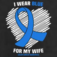 I Wear Blue For My Wife Colon Cancer Awareness Cool Gift Beanie