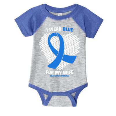 I Wear Blue For My Wife Colon Cancer Awareness Cool Gift Infant Baby Jersey Bodysuit
