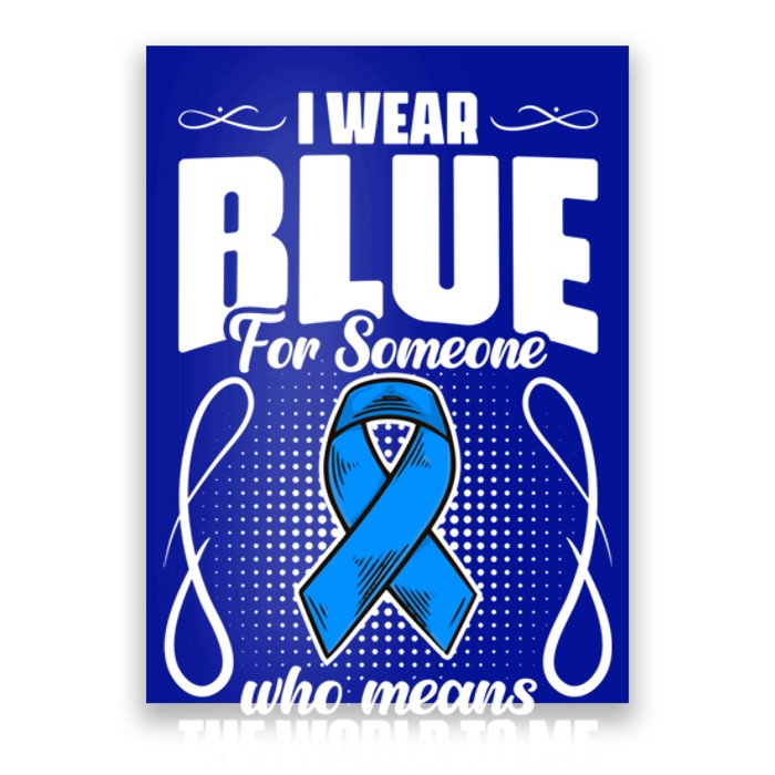 I Wear Blue Diabetes Warrior Diabetic Diabetes Awareness Gift Poster