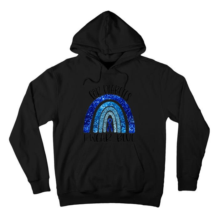 I Wear Blue For Diabetes Awareness Blue Ribbon Rainbow Tall Hoodie