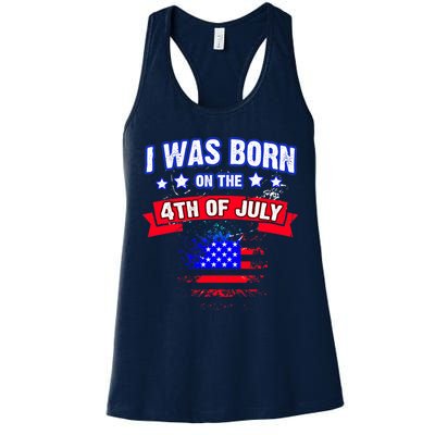 I Was Born On The 4th Of July Gift Womens Tank Top