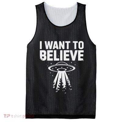 I Want Believe Ufo Alien Spaceship Extraterrestrial Mesh Reversible Basketball Jersey Tank