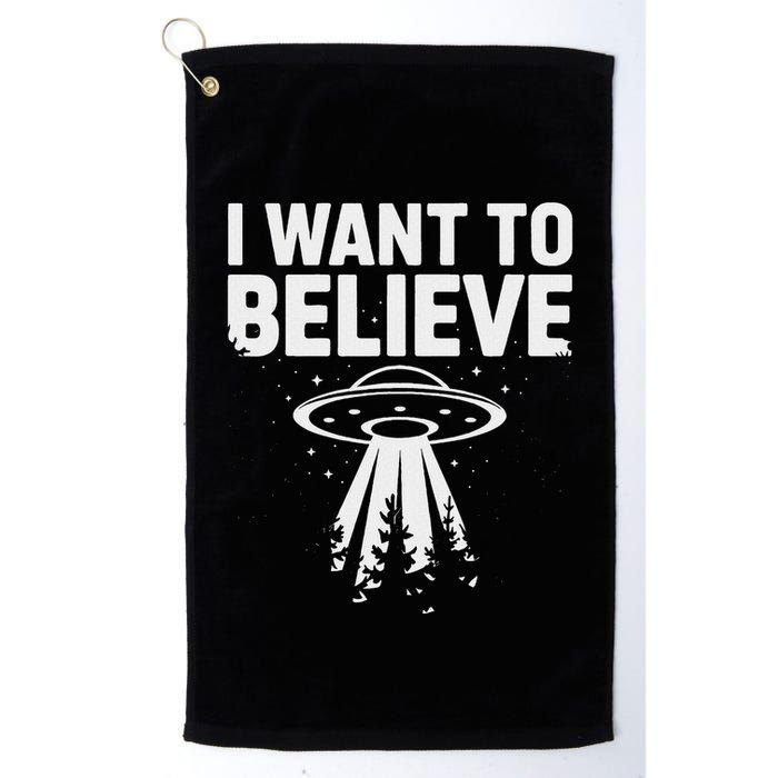 I Want Believe Ufo Alien Spaceship Extraterrestrial Golf Towel