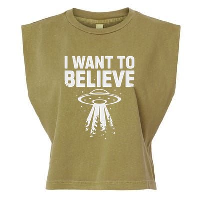 I Want Believe Ufo Alien Spaceship Extraterrestrial Garment-Dyed Women's Muscle Tee