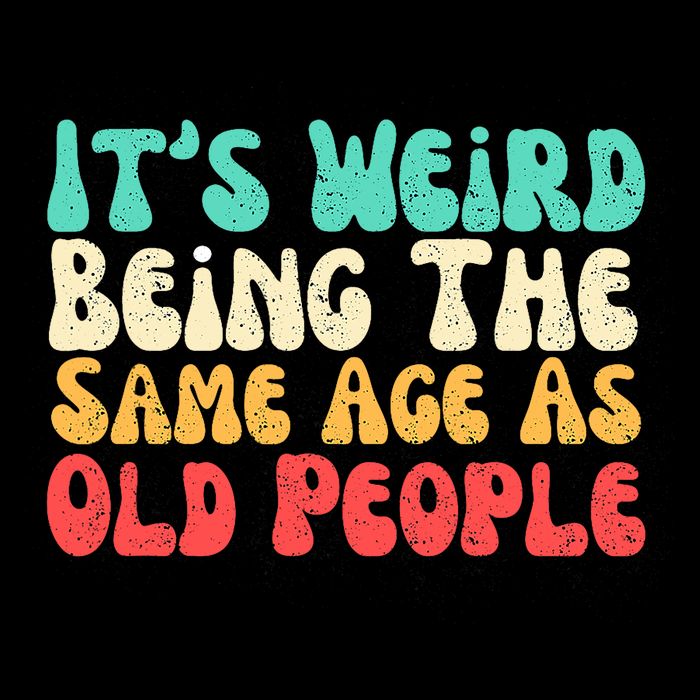 It's Weird Being The Same Age As Old People  Daily Commute Backpack